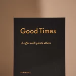 PHOTO ALBUM - GOOD TIMES, BLACK