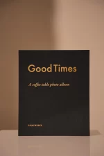 PHOTO ALBUM - GOOD TIMES, BLACK